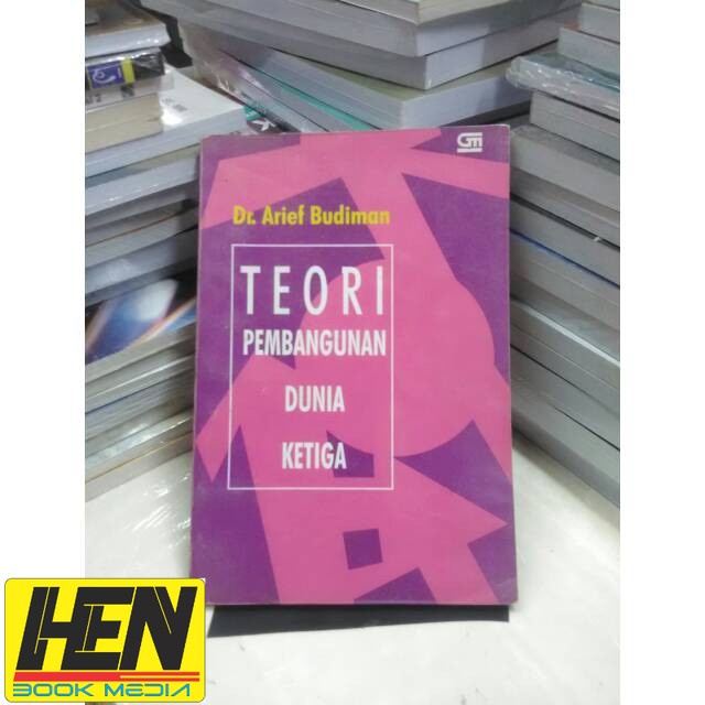 Teori Pembangunan Dunia Ketiga Arief Budiman