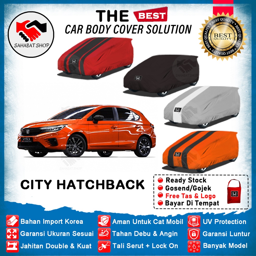 Body Cover Mobil Honda City Hatchback / Sarung Mobil City Hatchback / All New City 2021 Waterproof