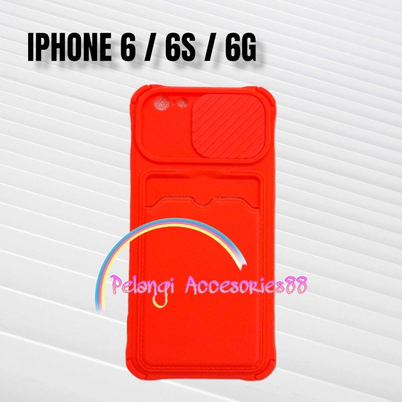 CASE IPHONE 6 / 6S / 6G CASE SOFTCASE SLEDING WARNA WARNI SLOT CARD