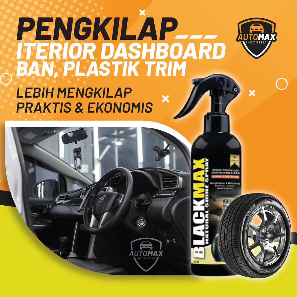 Pengkilap Interior Dashboard dan Semir Ban Mobil Motor
