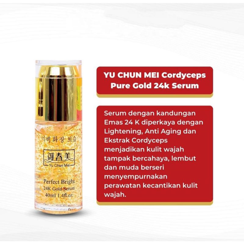 YU CHUN MEI Cordyceps Pure Gold 24k Serum - Perfect Bright 40ml