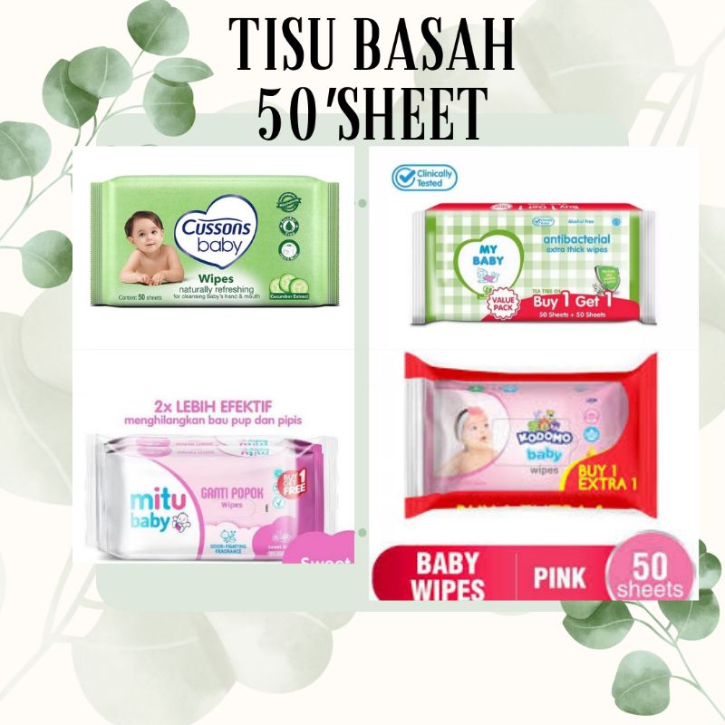 TISU BASAH 50'SHEET MITU/KODOMO/CUSSON/MY BABY