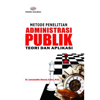Original - Koleksi Buku Administrasi Publik - Enam Dimensi Strategis Administrasi Publik - Ilmu Administrasi Publik di Indonesia - Metode Penelitian Administrasi Publik - Teori Administrasi Publik - Kajian Administrasi Publik Kontemporer-Metpen Adm Publik