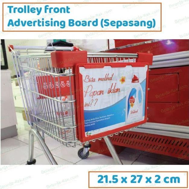 

Ready oke] Papan Iklan Depan Trolley