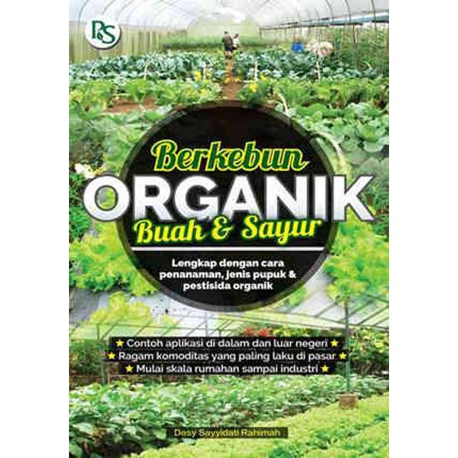 

BUKU AGRIBISNIS BERKEBUN ORGANIK BUAH DAN SAYURAN