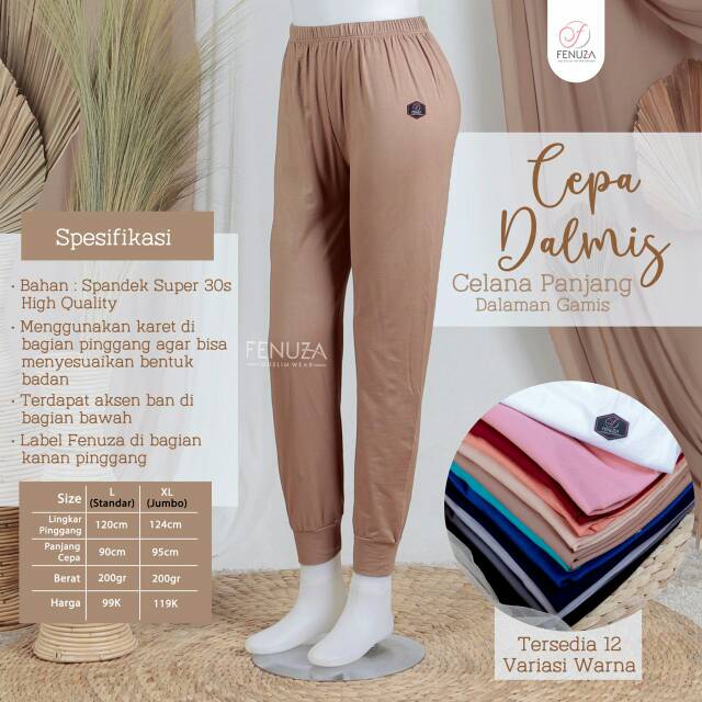 Cepa Dalmis Legging Dalaman  Gamis  Original by Fenuza 