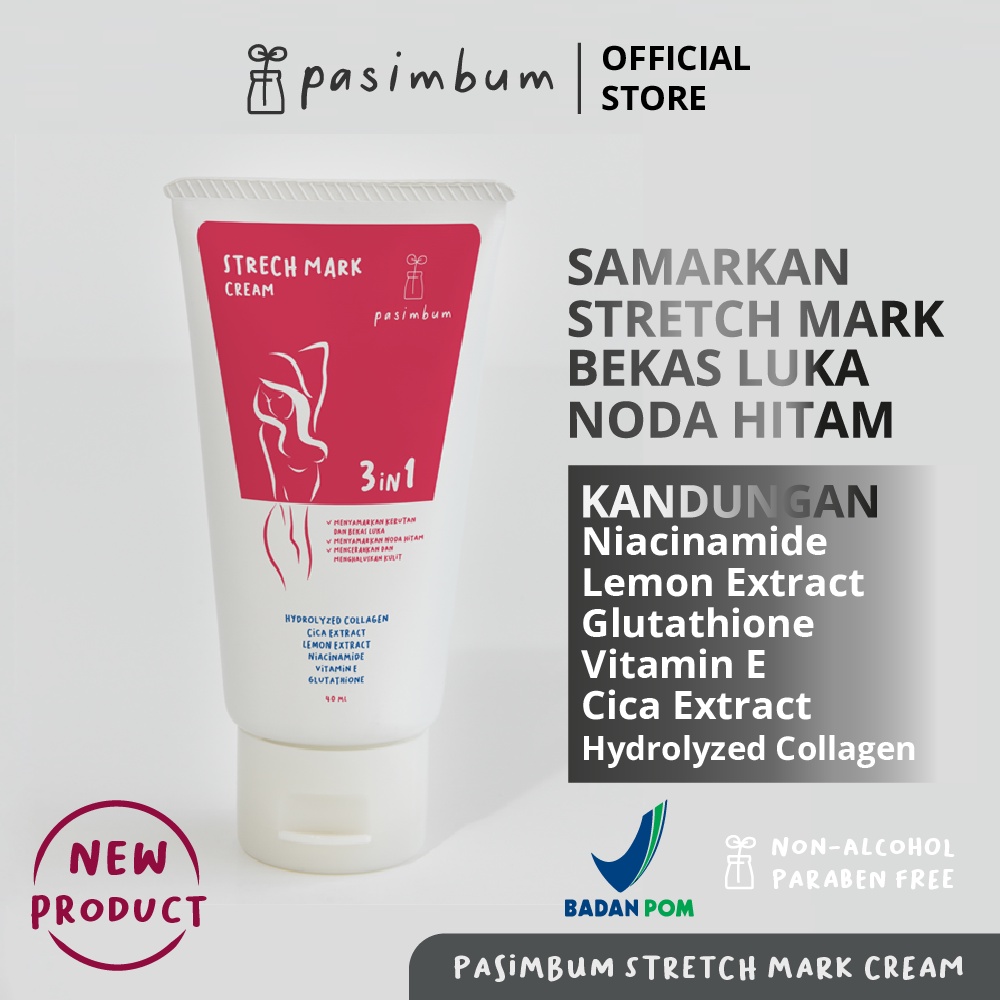 PASIMBUM Stretch Mark Cream - Penghilang Bekas Luka Operasi Selulit Keloid Strechmark