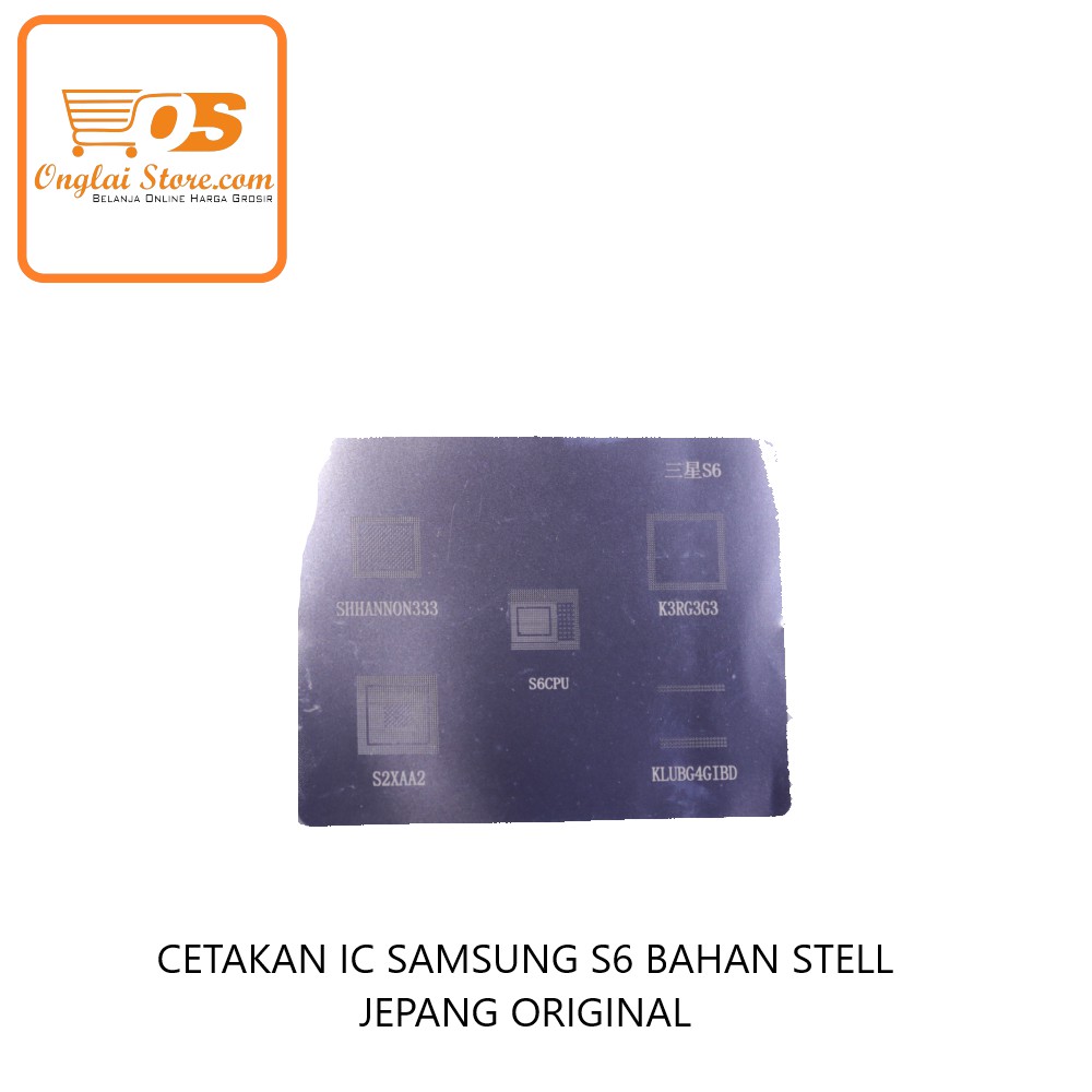 Cetakan Ic Samsung S6 Bahan Stell Jepang Original (Harga Spesial)