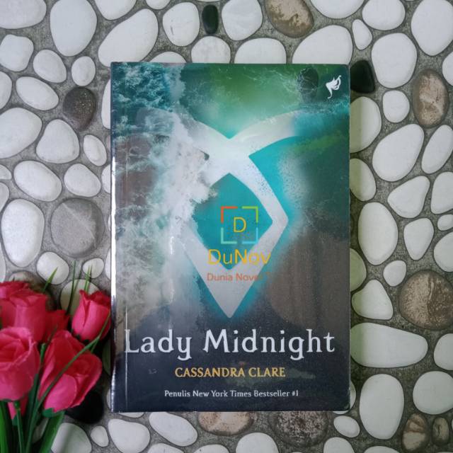 LADY MIDNIGHT : The Dark Artifices #1 By Cassandra Clare