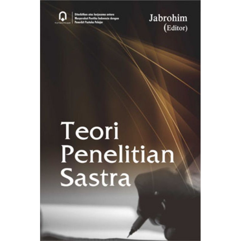 TEORI PENELITIAN SASTRA
