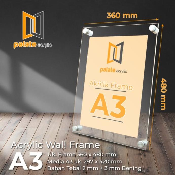 

Frame Acrylic A3 3mm / Akrilik Frame A3 3mm landscape /portrait