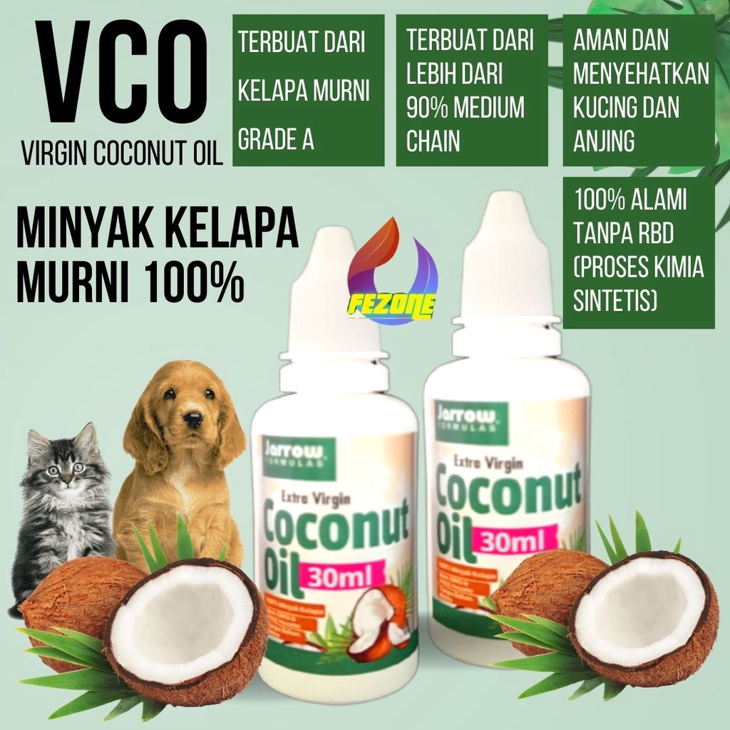 VIRGIN COCONUT OIL 30ml MINYAK KELAPA MURNI VCO MURNI OBAT JAMUR OBAT SCABIES KUCING OBAT BULU HEWAN TERBUKTI AMPUH MENGATASI PERMASALAHAN KULIT HEWAN FEZONE