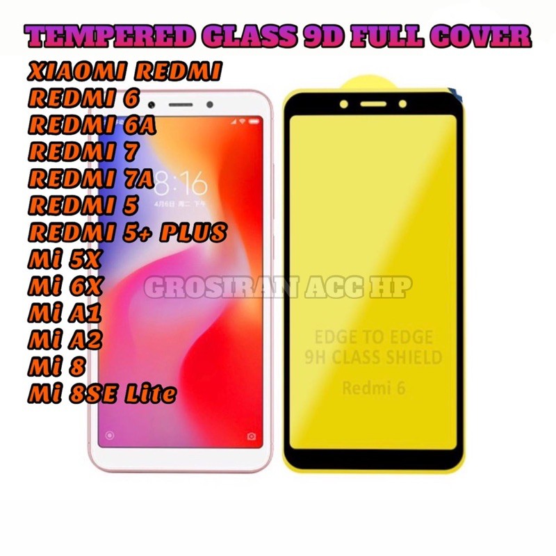 XIAOMI REDMI 6 6A 7 7A 5 5+ PLUS Mi 5X 6X A1 A2 Mi 10T PRO 8 8SE Lite NEW Tempered Glass full lem 9D