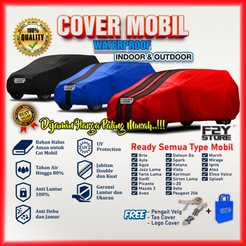 Selimut Sarung Body Cover Mobil Agya, Ayla, Brio, Jazz, Yaris, Swift, Ignis, Atoz, Sirion, Datsun go, Picanto