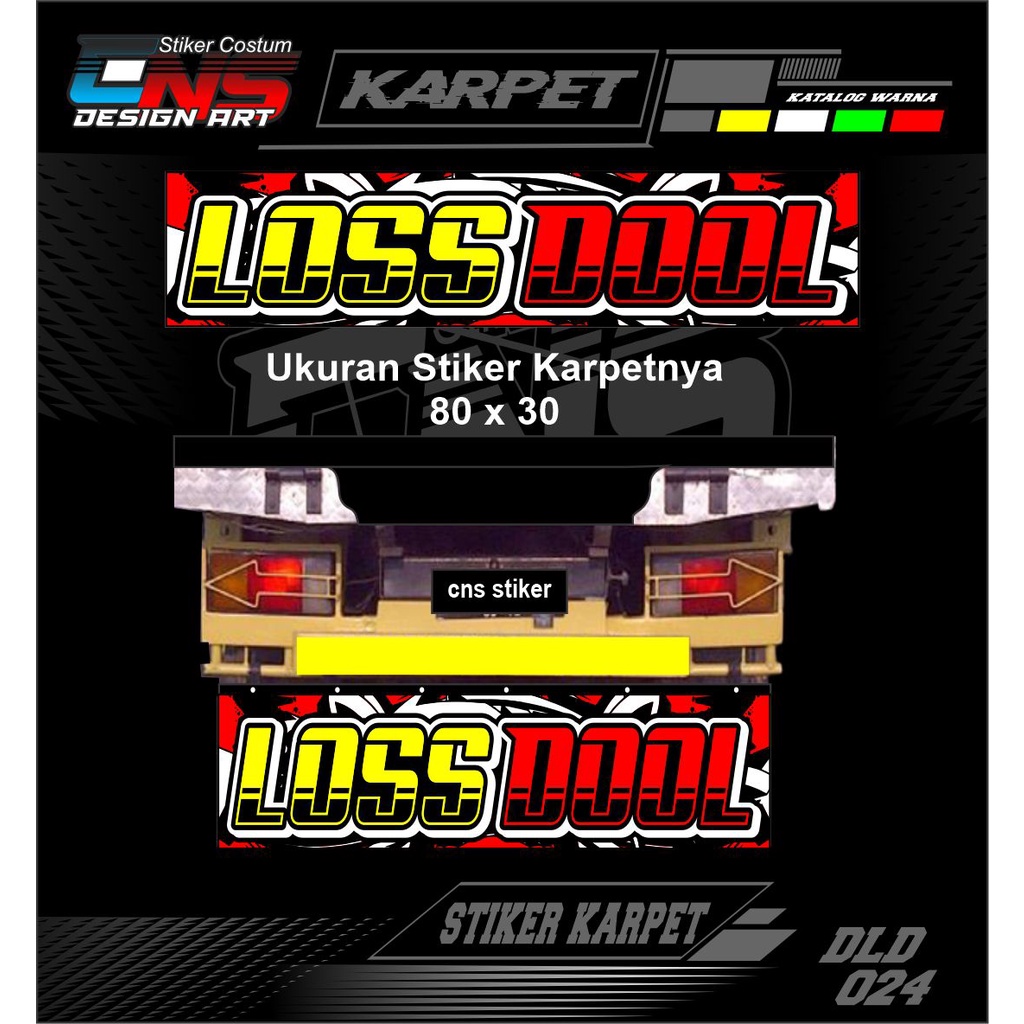 Stiker Karpet Truk Stiker Print Bahan Nyala Menyala Ukuran 80 x 30 Stiker Cutting Stiker Karpet Lump