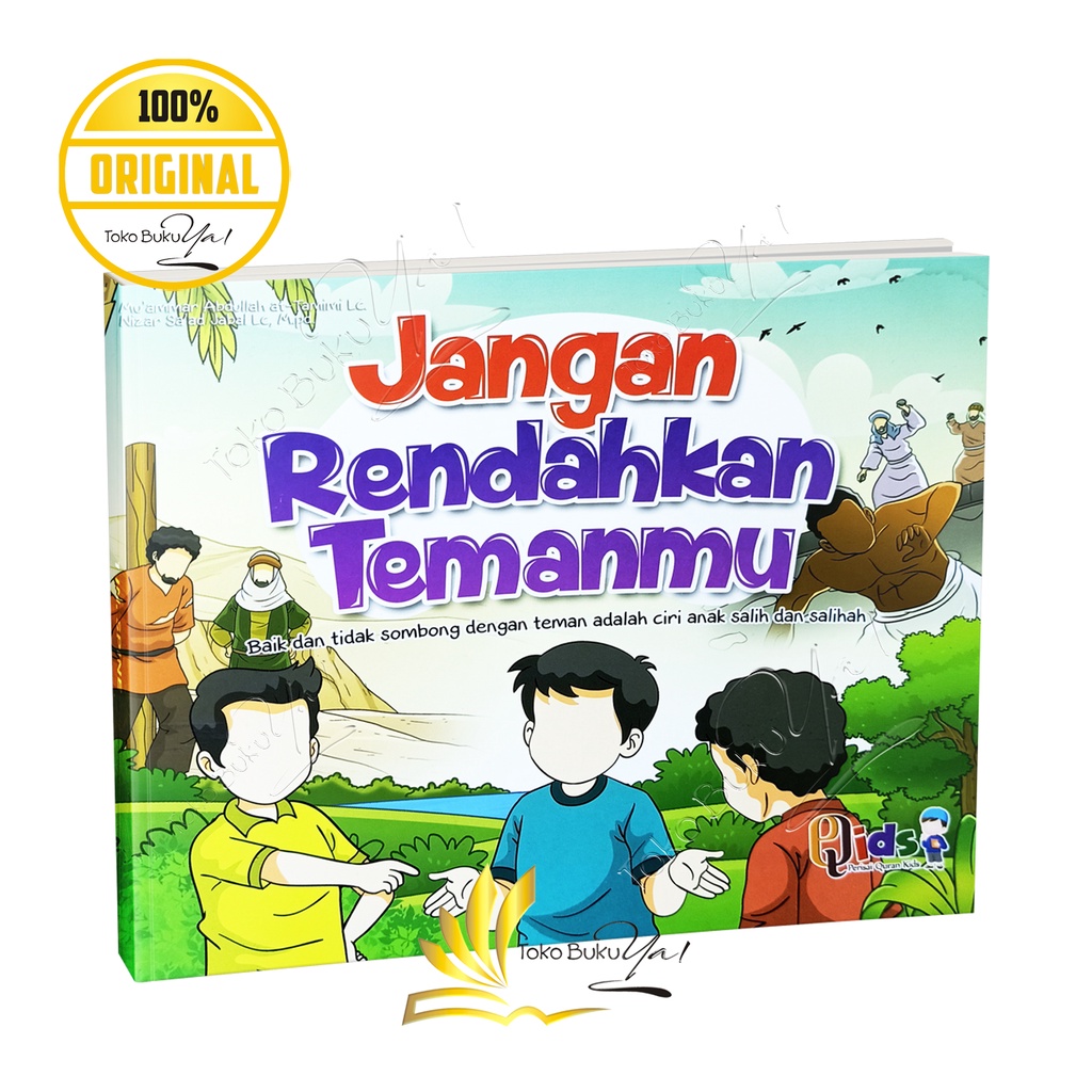 Jangan Rendahkan Temanmu - Perisai Quran Kids