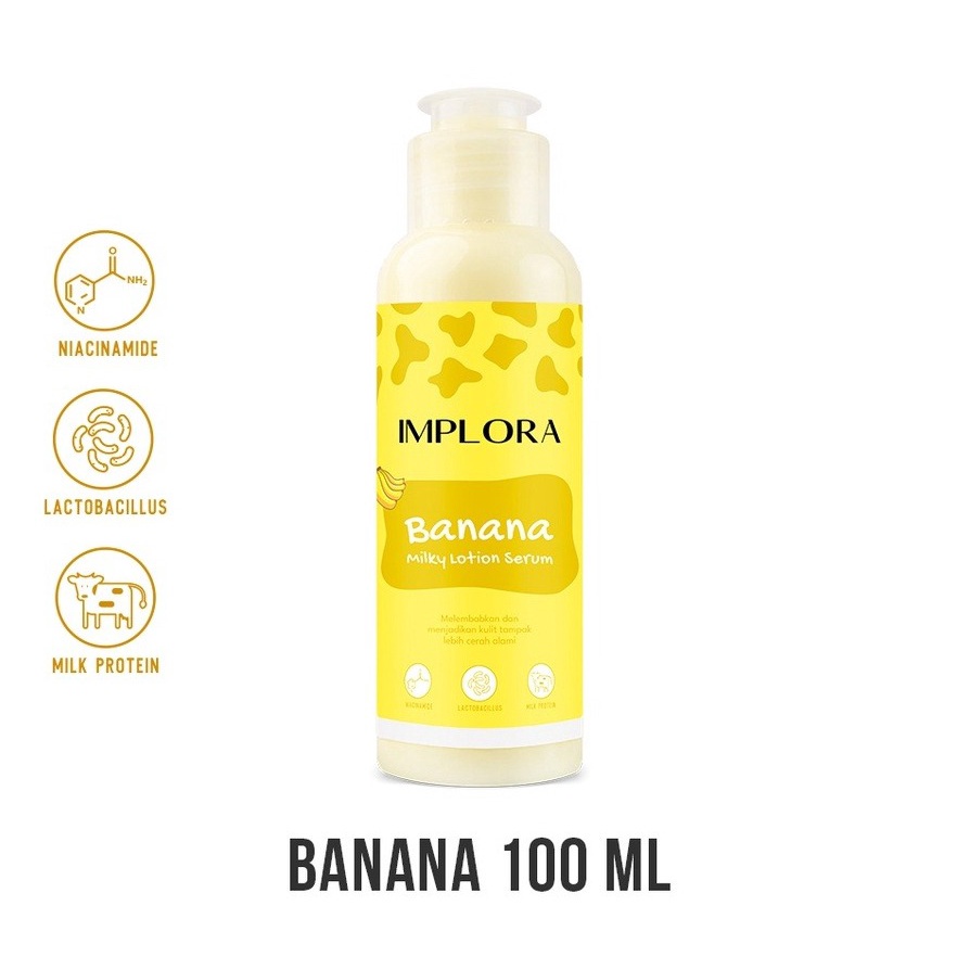 IMPLORA MILKY LOTION SERUM ISI 100ML BPOM [SWEETSPACE]