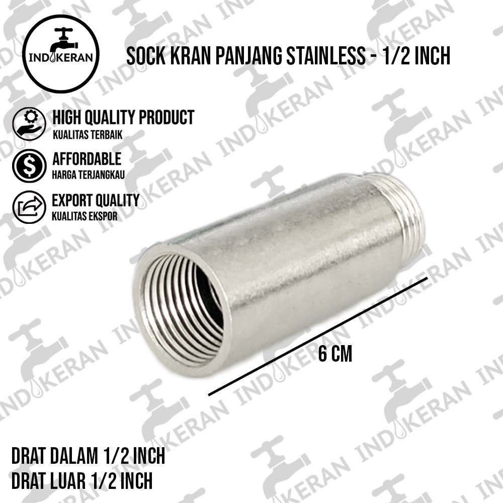 INDOKERAN - Sock Kran Panjang Stainless - 1/2 Inch - High Quality