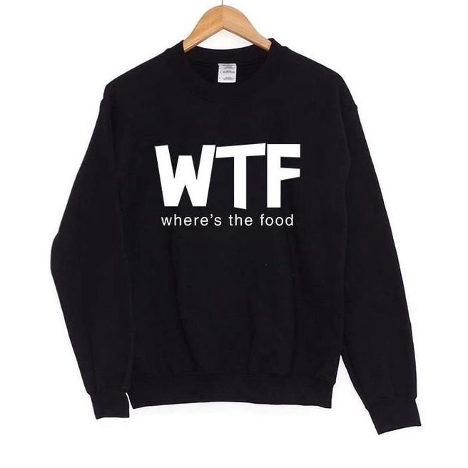 SWEATER UNISEX WHERES THE FOOD - ATASAN TEBAL PREMIUM