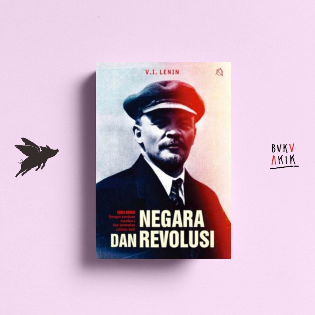 Negara dan Revolusi - Vladimir Ilyich Lenin