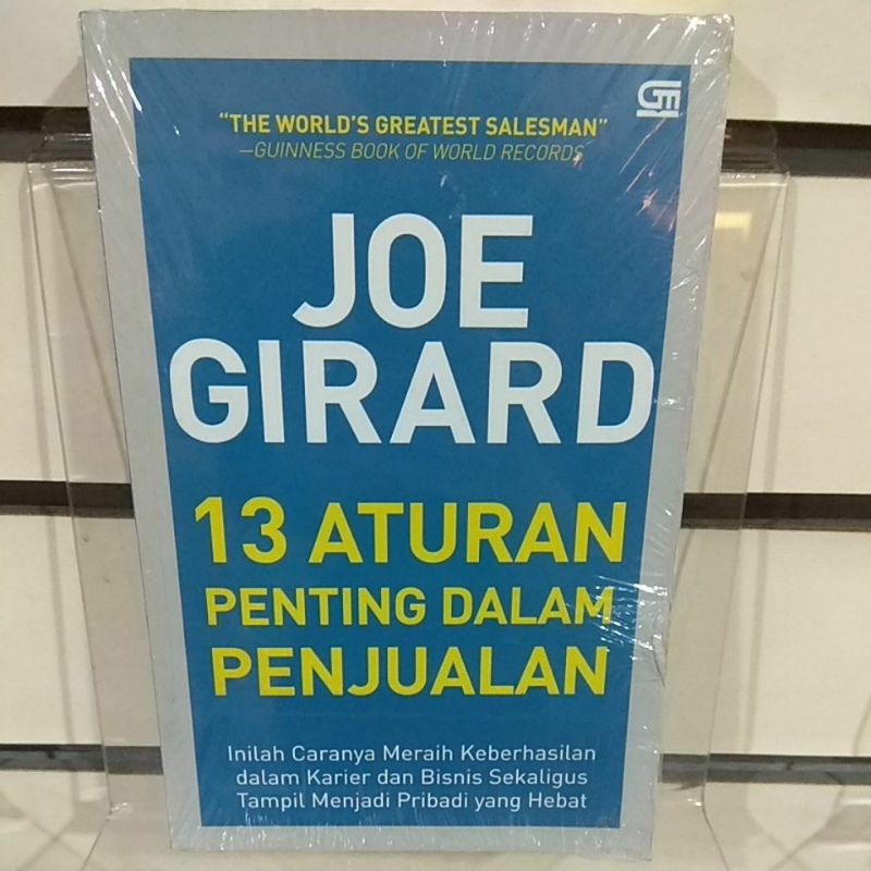 JOE GIRARD 13 ATURAN PENTING DALAM PENJUALAN