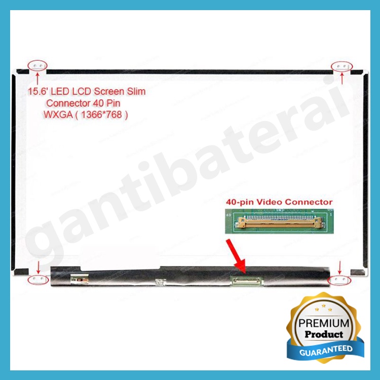 Layar LCD LED Laptop 15.6 inch 40 pin slim