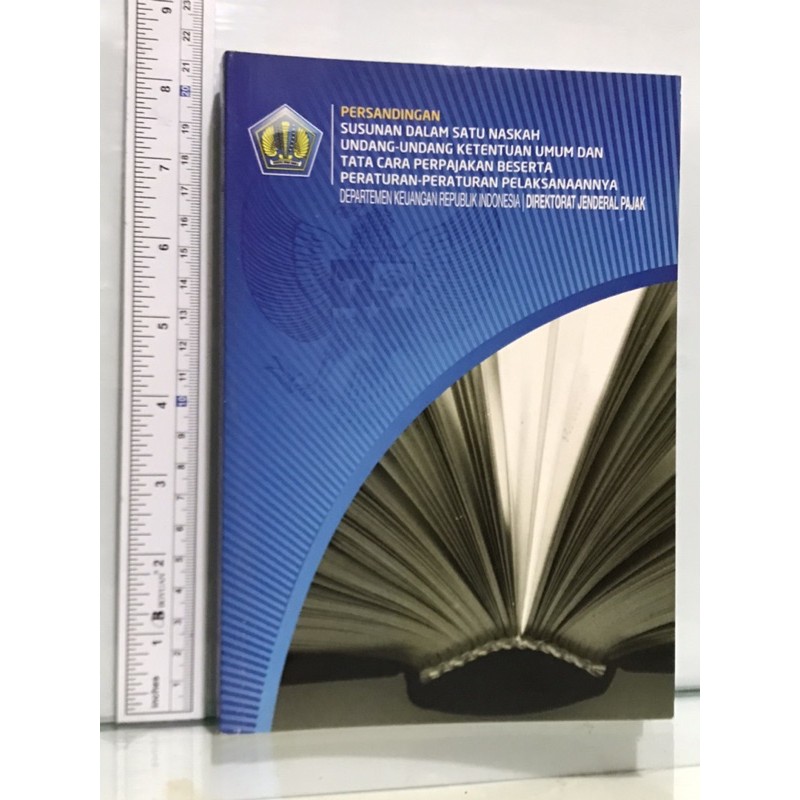 

PERSANDINGAN SUSUNAN DALAM SATU NASKAH UNDANG UNDANG KETENTUAN UMUM TATA CARA PERPAJAKAN