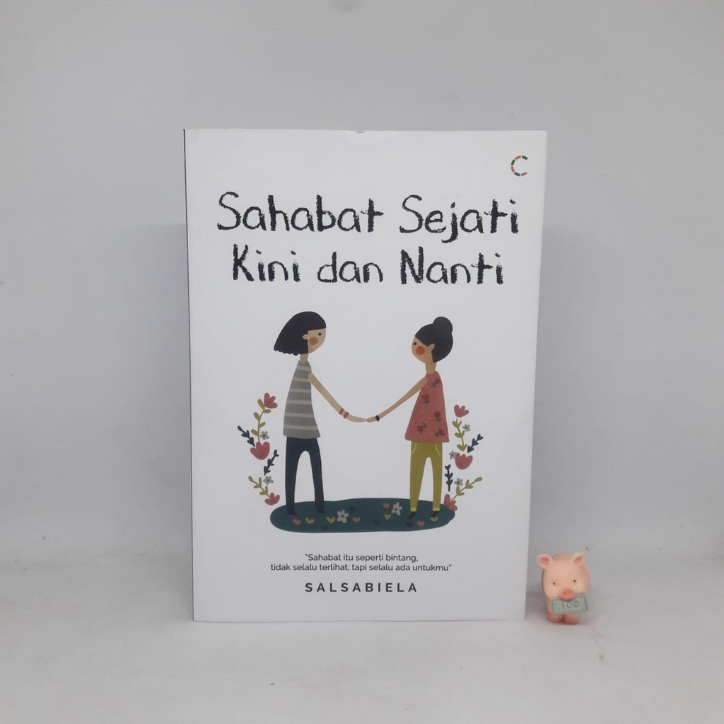 Sahabat Sejati Kini dan Nanti - Salsabiela
