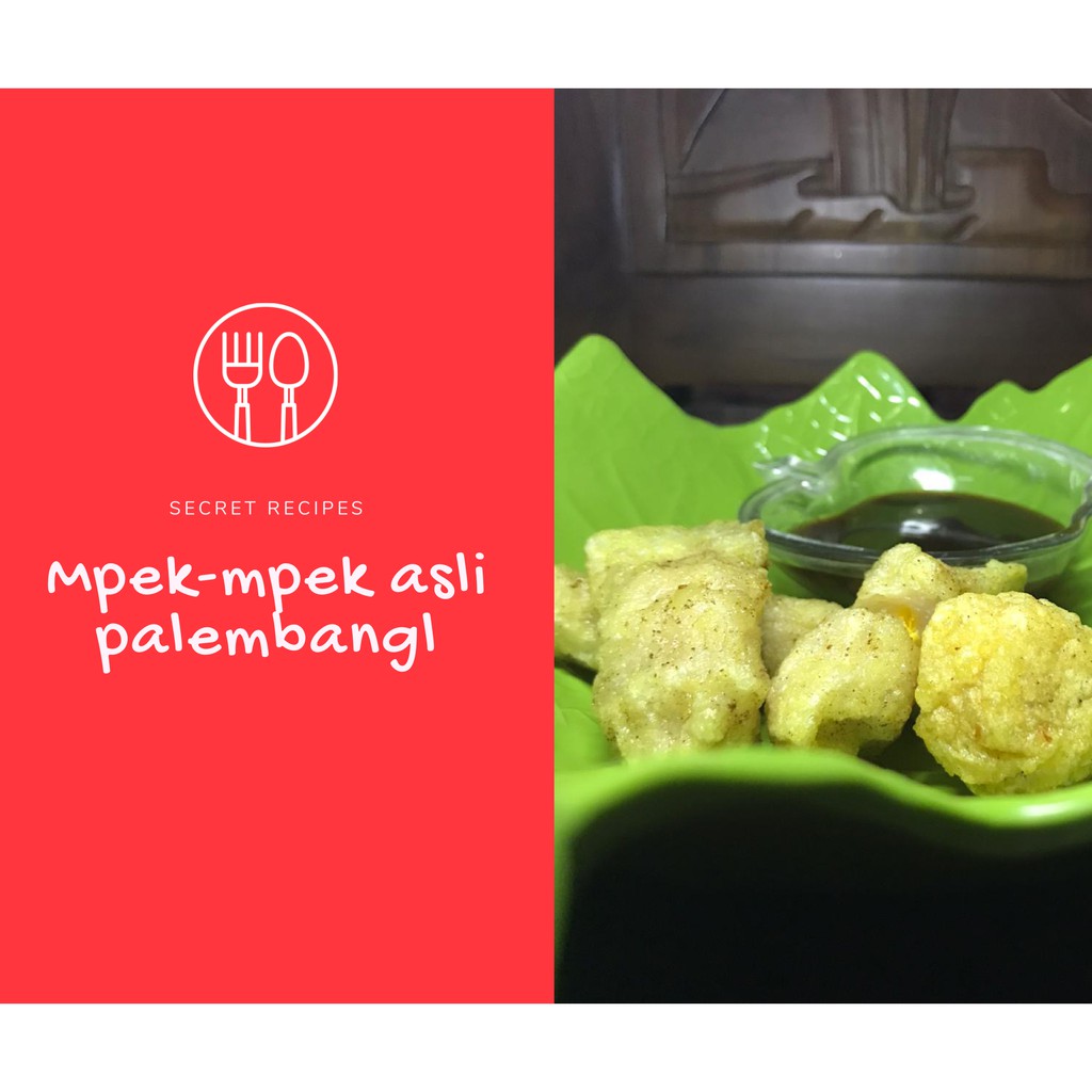 

Mpek-Mpek Palembang