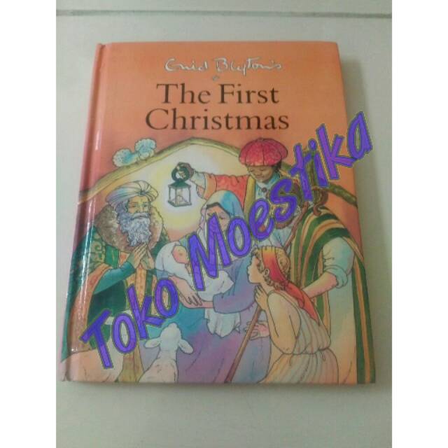enid blyton - the first christmas