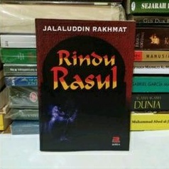 Rindu Rasul - Jalaluddin Rakhmat