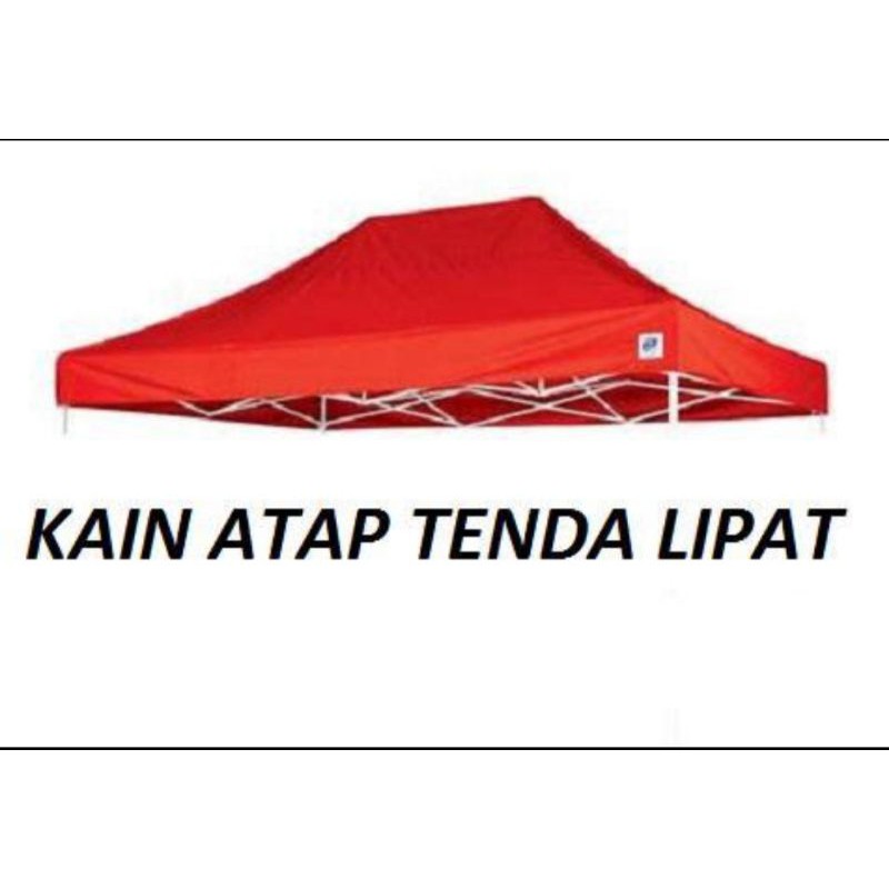 Kain Atap Tenda Lipat Ukuran 2x3 m. Cover tenda 2x3