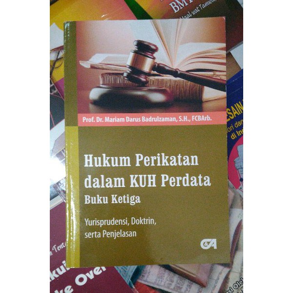 HUKUM PERIKATAN DALAM KUH PERDATA BUKU KETIGA - YURISPRUDENSI - CITRA ADITYA