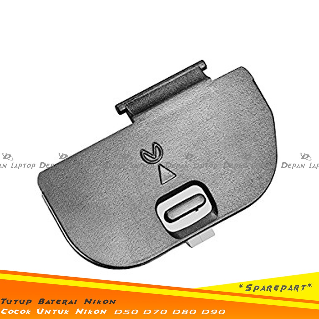 Sparepart Replacement Cover Battery - Tutup Baterai DSLR Nikon D50 D70 D80 D90
