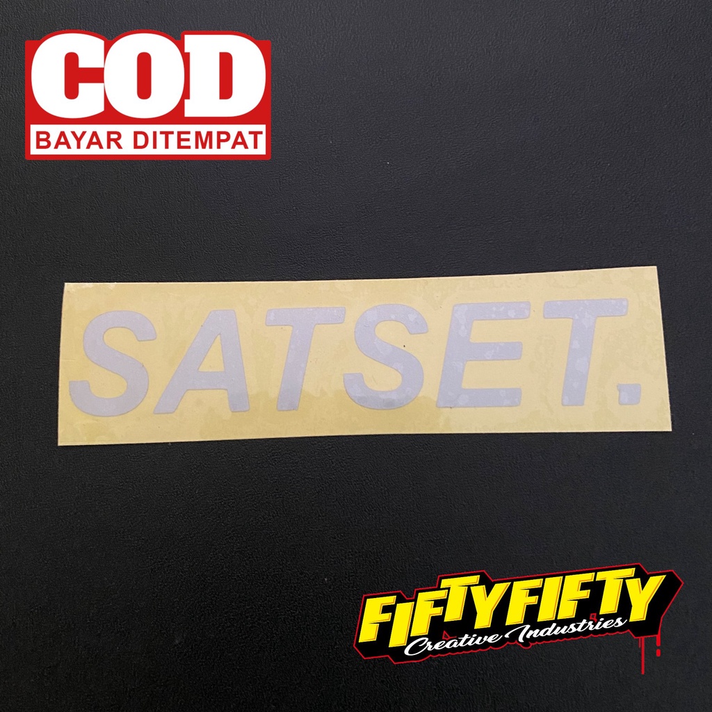 Stiker SATSET Stiker Cutting Reflektif Mantul Cahaya