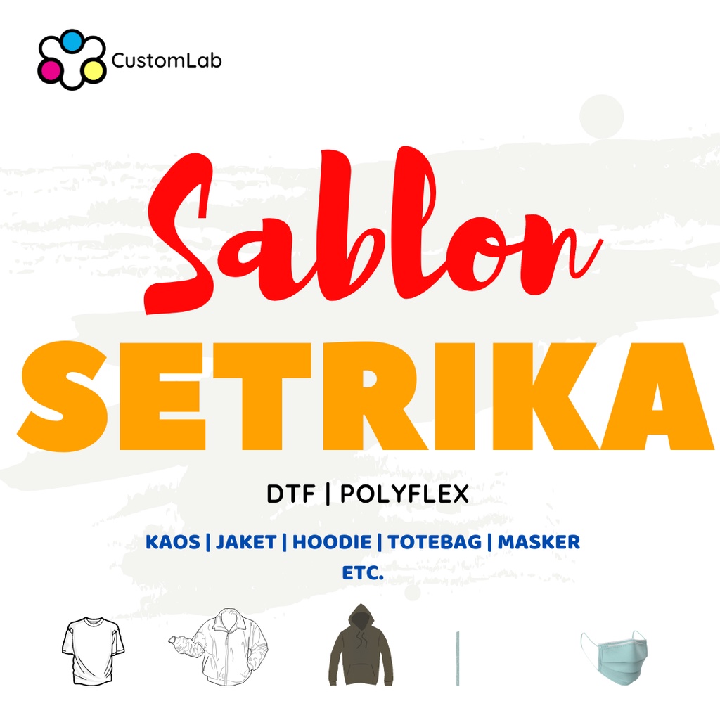 SABLON SETRIKA SATUAN/METERAN DTF & POLYFLEX BERGARANSI | CustomLab.SC