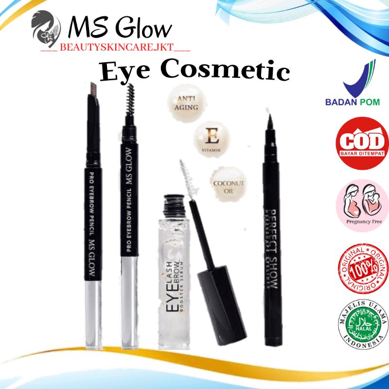 MS GLOW EYE SERIES COSMETIC | EYELASH SERUM | EYEBROW PENCIL | EYELINER MS GLOW