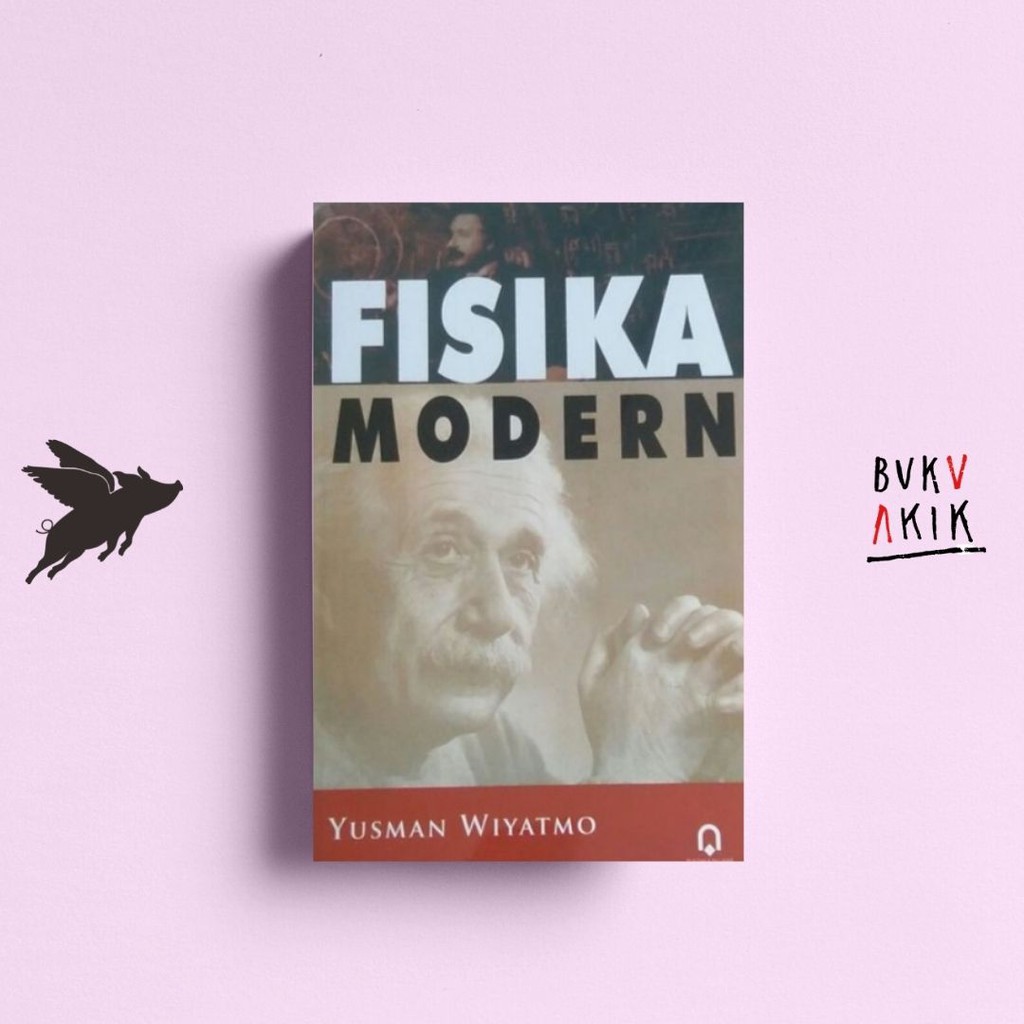 FISIKA MODERN - YUSMAN WIYATNO