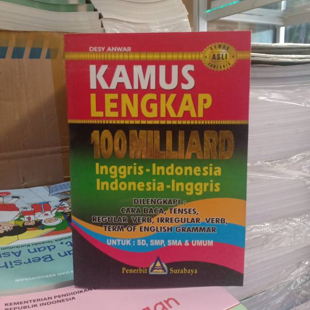 

Kamus Lengkap 100 Miliard Inggris- Indonesia Desy Anwar