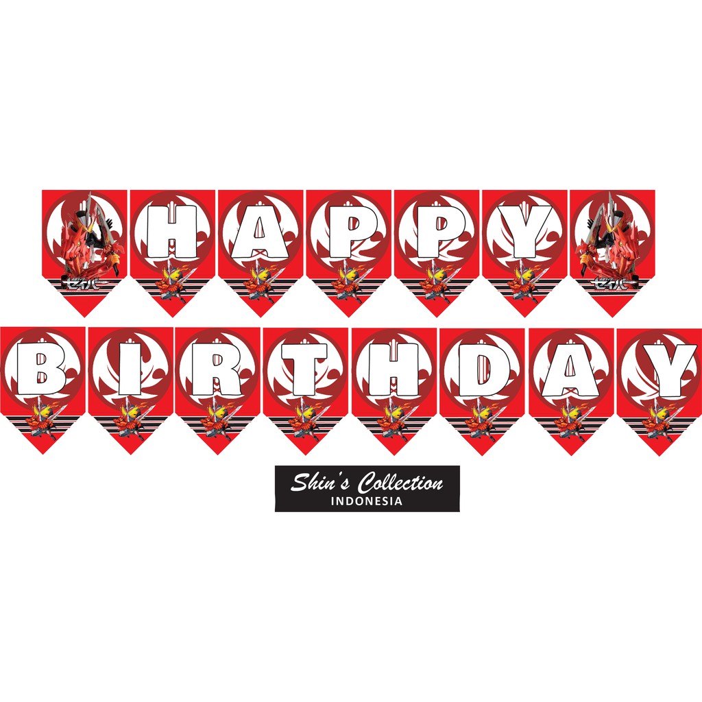 Banner bunting flag happy birthday ulangtahun Kamen rider Saber set