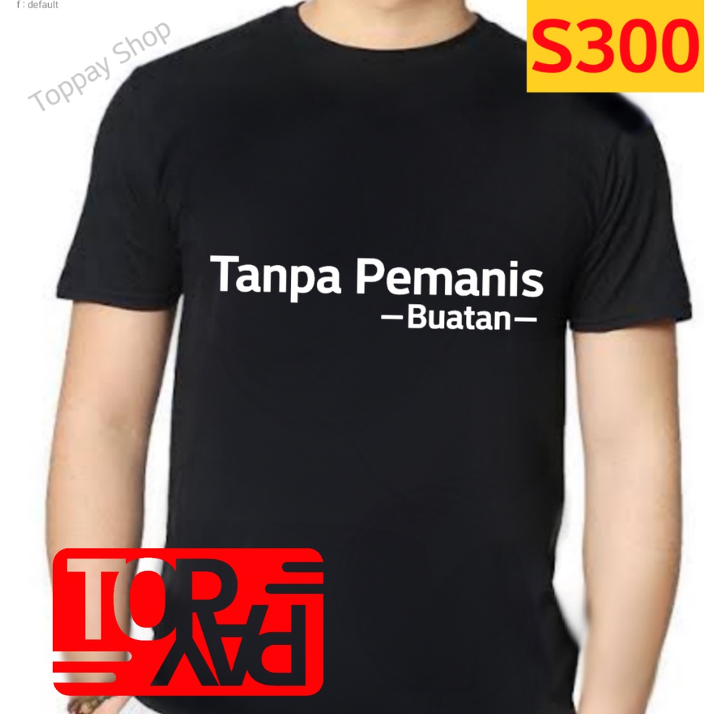 S300 baju kaos kata lucu unik tanpa pemanis buatan tshirt dewasa