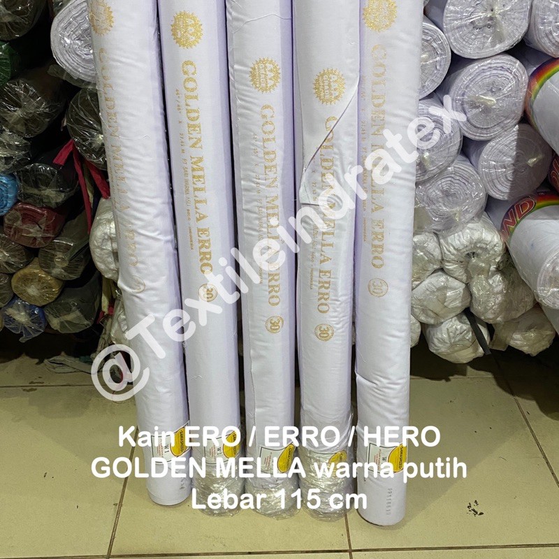 ( per 1 roll ) kain furing ero erro hero GOLDEN MELLA PUTIH sariwarna rollan lebar 115 cm isi 27 meter bahan baju kemeja furing lapisan gamis koko brukat tile satin kebaya rok batik kerudung jilbab hijab neci segi empat segiempat seragam sekolah dekorasi