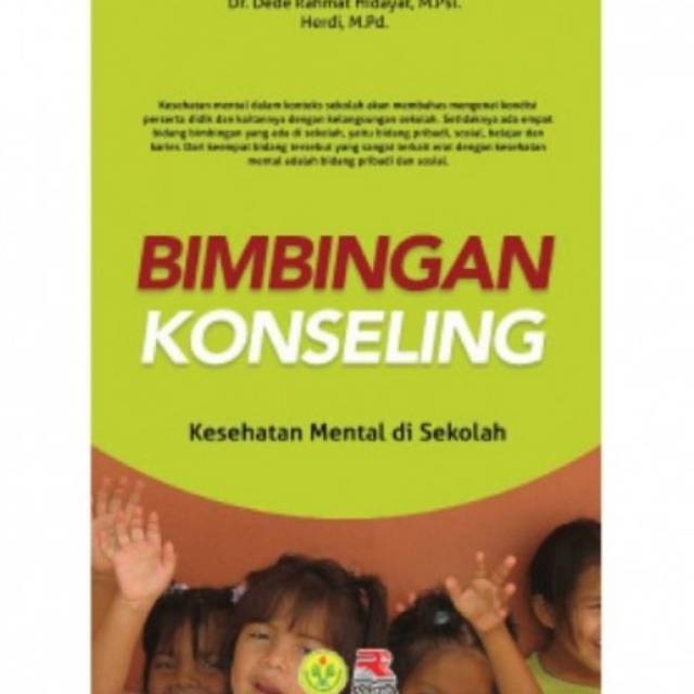 Jual Buku BIMBINGAN KONSELING Kesehatan Mental Di Sekolah By Dede ...