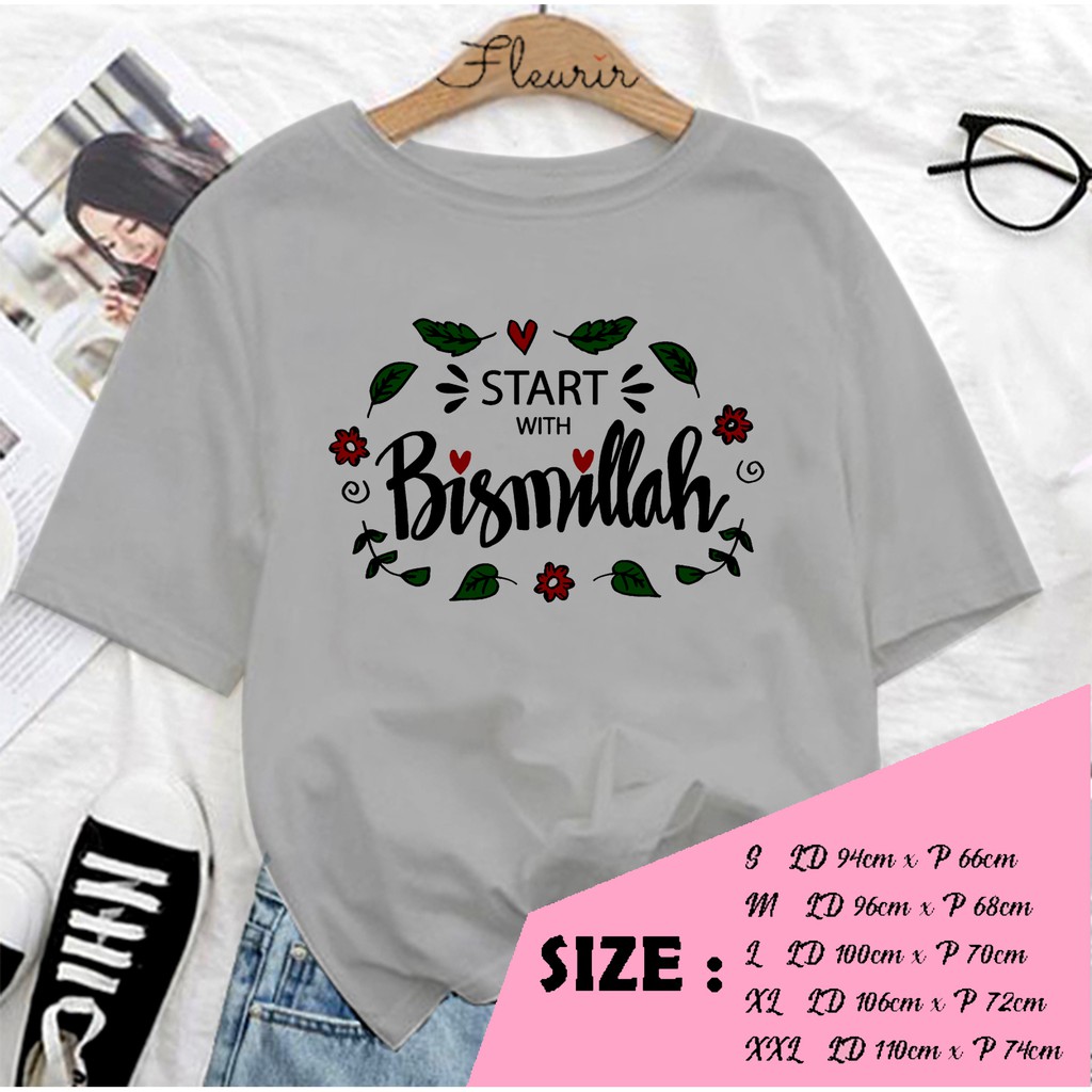 FLEURIR - KAOS WANITA BISMILLAH DEWASA LENGAN PENDEK TEE UNISEX WANITA PRIA