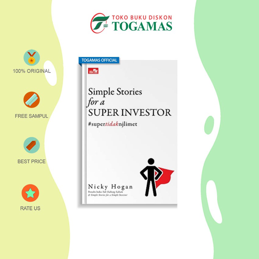 Simple Stories for a Super Investor - Nicky Hogan