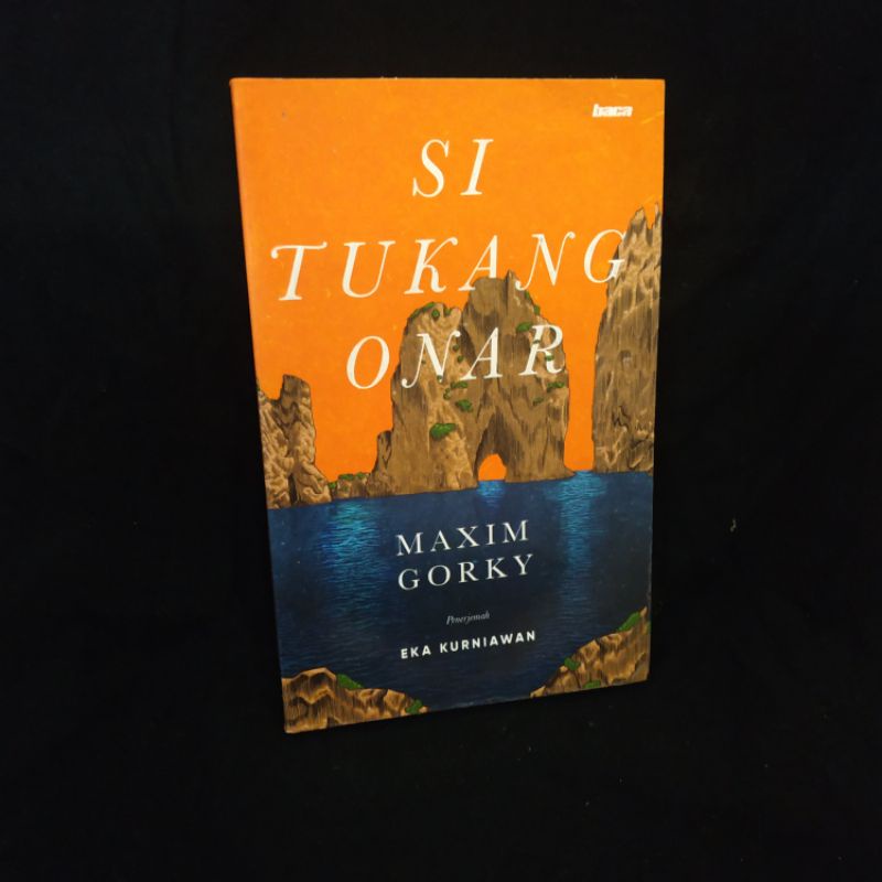 Si Tukang Onar - Maxim Gorky