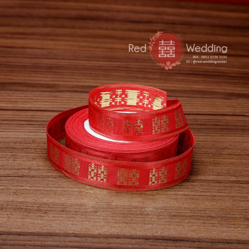 Tali Pita Kain Wedding Shuang Xi Warna Merah Emas Per Roll 22m