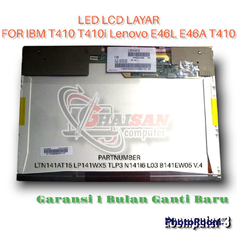 LED LCD LAYAR FOR LENOVO Thinkpad IBM T410 T410i E46L E46A T410 LTN141AT15 LP141WX5 TLP3 N141I6 L03 