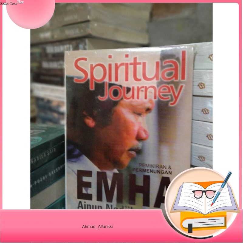 SPIRITUAL JOURNEY BY EMHA AINUN NAJIB