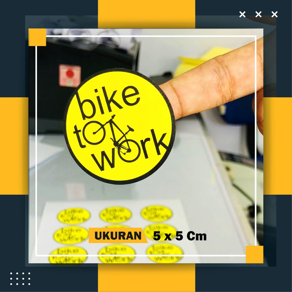 

STICKER BIKE TO WORK STIKER B2W